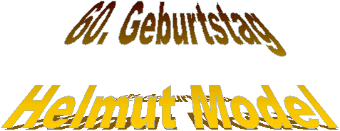 60. Geburtstag
Helmut Model
